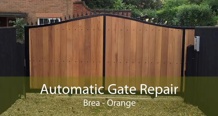 Automatic Gate Repair Brea - Orange