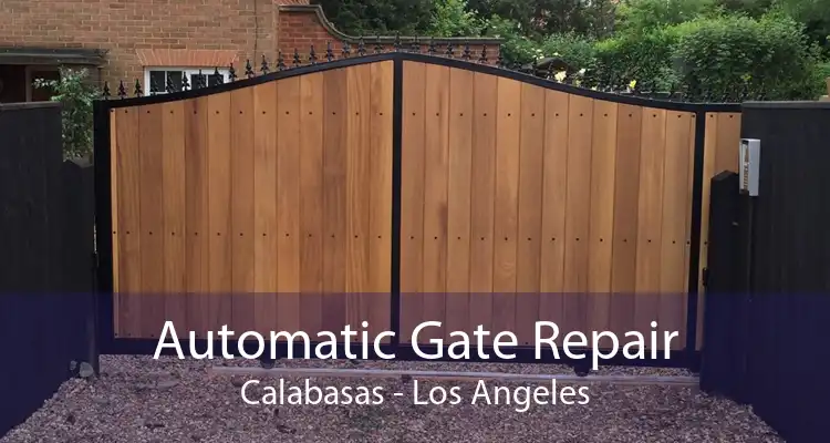 Automatic Gate Repair Calabasas - Los Angeles