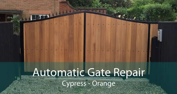 Automatic Gate Repair Cypress - Orange