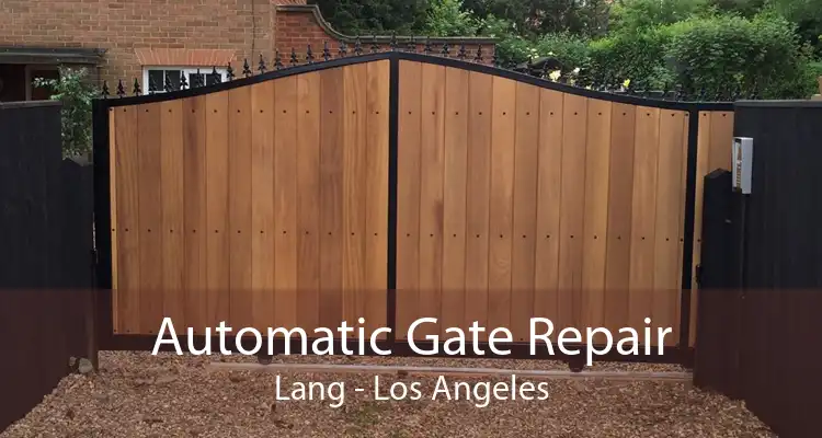 Automatic Gate Repair Lang - Los Angeles