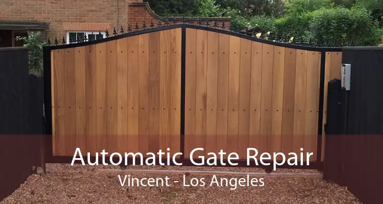 Automatic Gate Repair Vincent - Los Angeles