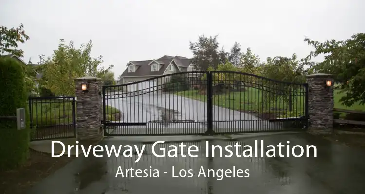 Driveway Gate Installation Artesia - Los Angeles