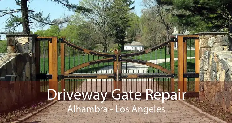 Driveway Gate Repair Alhambra - Los Angeles