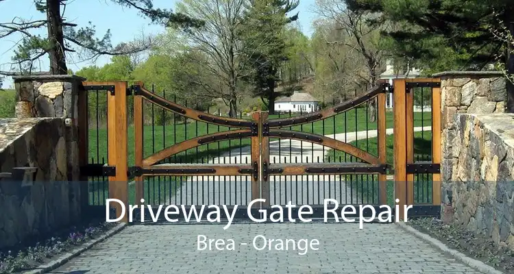 Driveway Gate Repair Brea - Orange