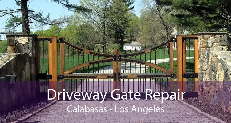 Driveway Gate Repair Calabasas - Los Angeles