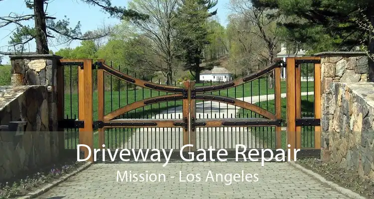 Driveway Gate Repair Mission - Los Angeles