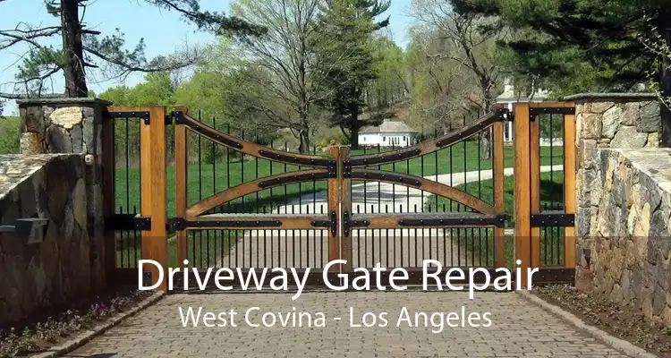 Driveway Gate Repair West Covina - Los Angeles