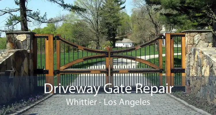 Driveway Gate Repair Whittier - Los Angeles