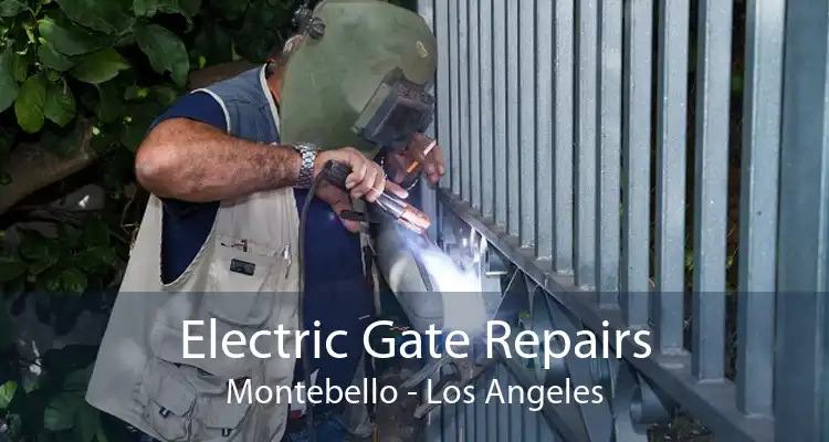 Electric Gate Repairs Montebello - Los Angeles