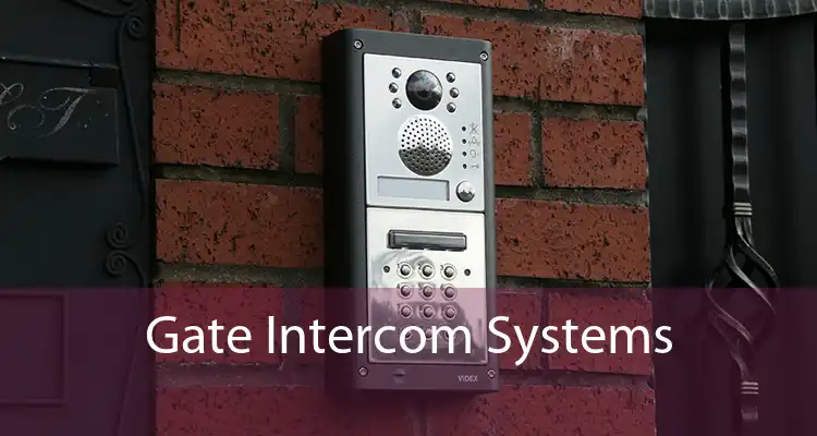 Gate Intercom Systems 