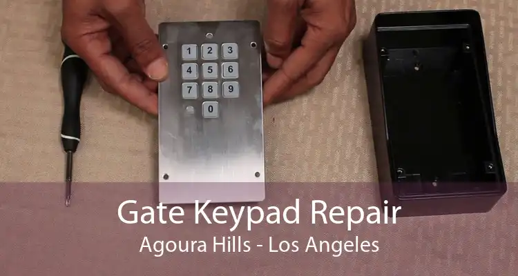 Gate Keypad Repair Agoura Hills - Los Angeles