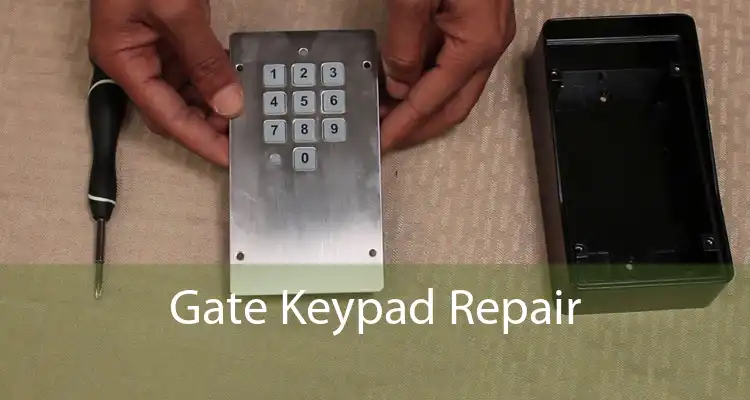 Gate Keypad Repair 