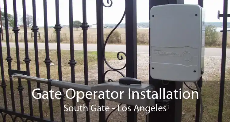 Gate Operator Installation South Gate - Los Angeles