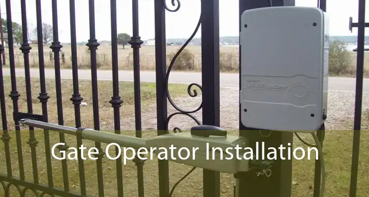 Gate Operator Installation 