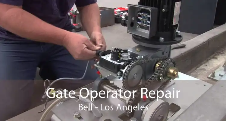 Gate Operator Repair Bell - Los Angeles