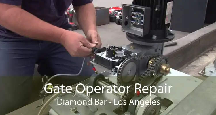 Gate Operator Repair Diamond Bar - Los Angeles