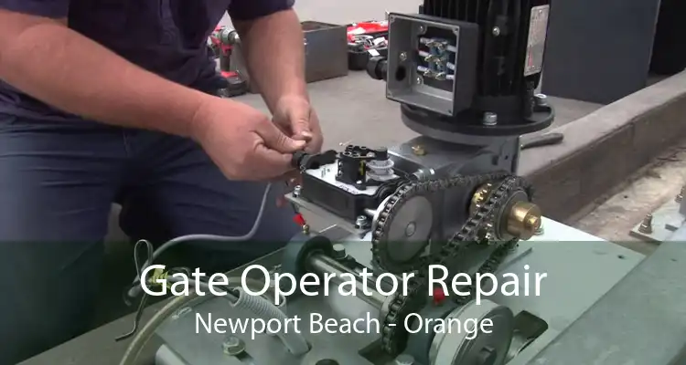 Gate Operator Repair Newport Beach - Orange