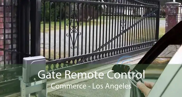 Gate Remote Control Commerce - Los Angeles