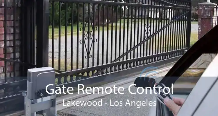 Gate Remote Control Lakewood - Los Angeles