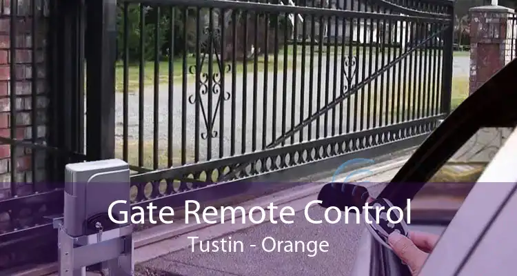 Gate Remote Control Tustin - Orange