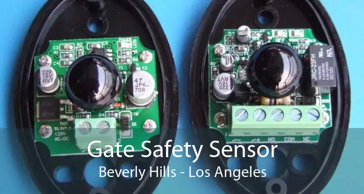 Gate Safety Sensor Beverly Hills - Los Angeles