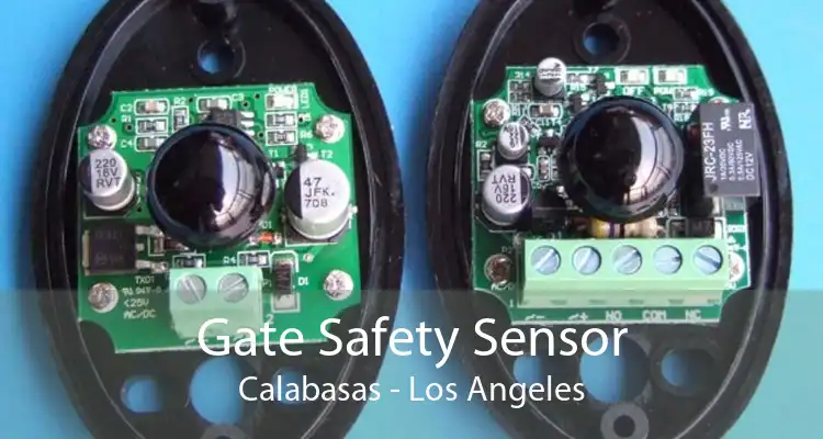 Gate Safety Sensor Calabasas - Los Angeles