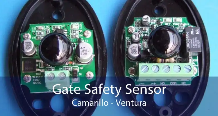 Gate Safety Sensor Camarillo - Ventura