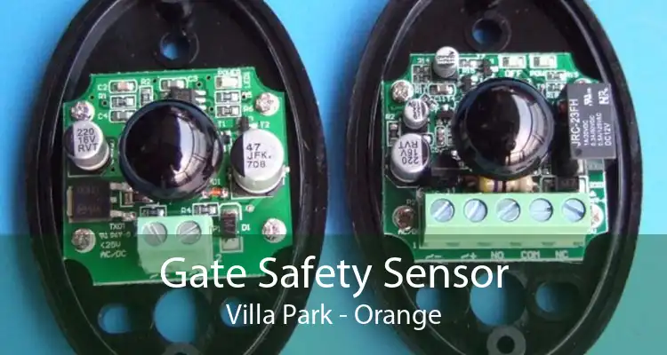 Gate Safety Sensor Villa Park - Orange