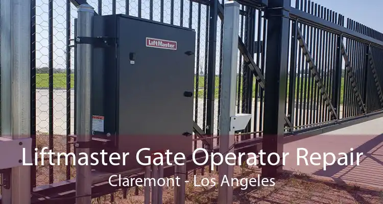 Liftmaster Gate Operator Repair Claremont - Los Angeles