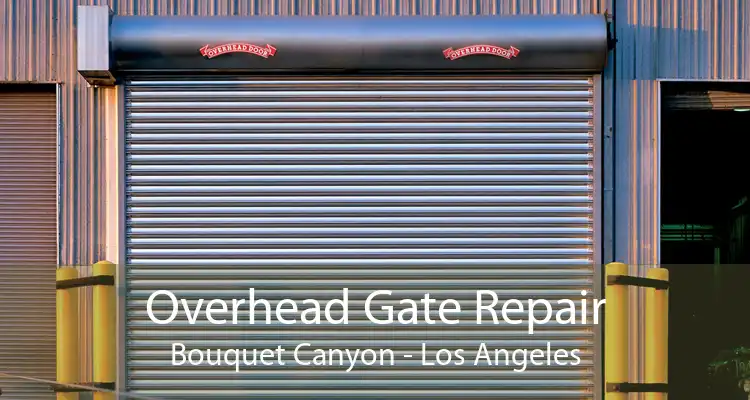 Overhead Gate Repair Bouquet Canyon - Los Angeles