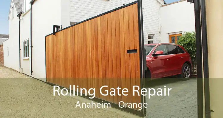 Rolling Gate Repair Anaheim - Orange