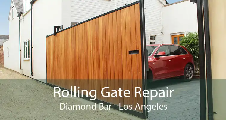 Rolling Gate Repair Diamond Bar - Los Angeles