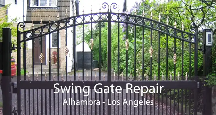 Swing Gate Repair Alhambra - Los Angeles