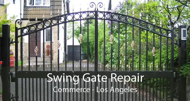 Swing Gate Repair Commerce - Los Angeles