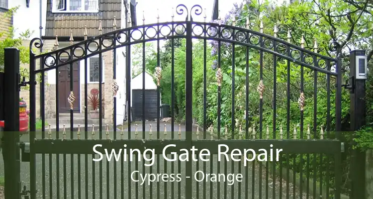 Swing Gate Repair Cypress - Orange