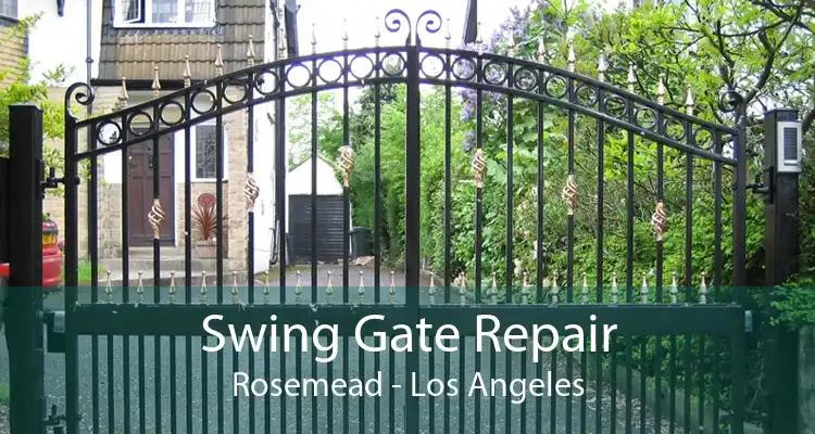 Swing Gate Repair Rosemead - Los Angeles