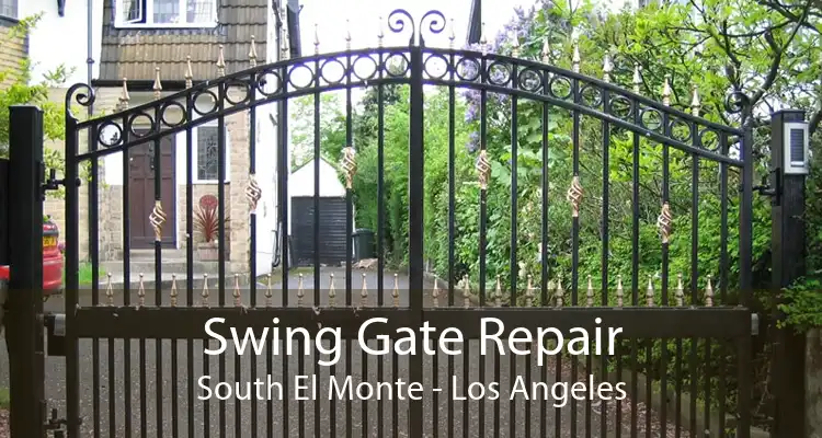 Swing Gate Repair South El Monte - Los Angeles