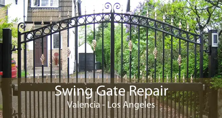 Swing Gate Repair Valencia - Los Angeles