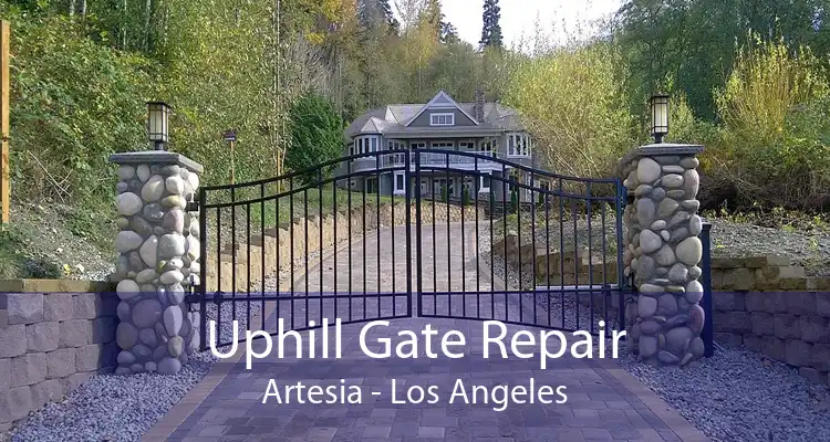 Uphill Gate Repair Artesia - Los Angeles