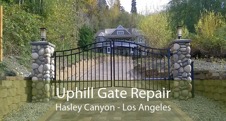 Uphill Gate Repair Hasley Canyon - Los Angeles