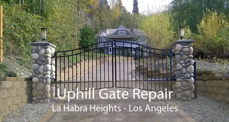 Uphill Gate Repair La Habra Heights - Los Angeles