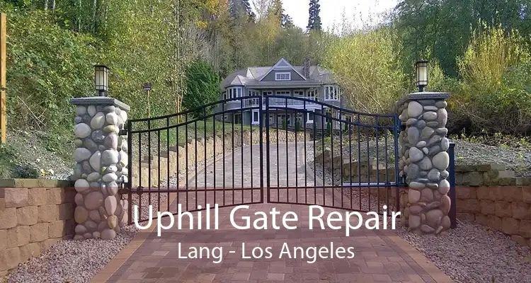 Uphill Gate Repair Lang - Los Angeles